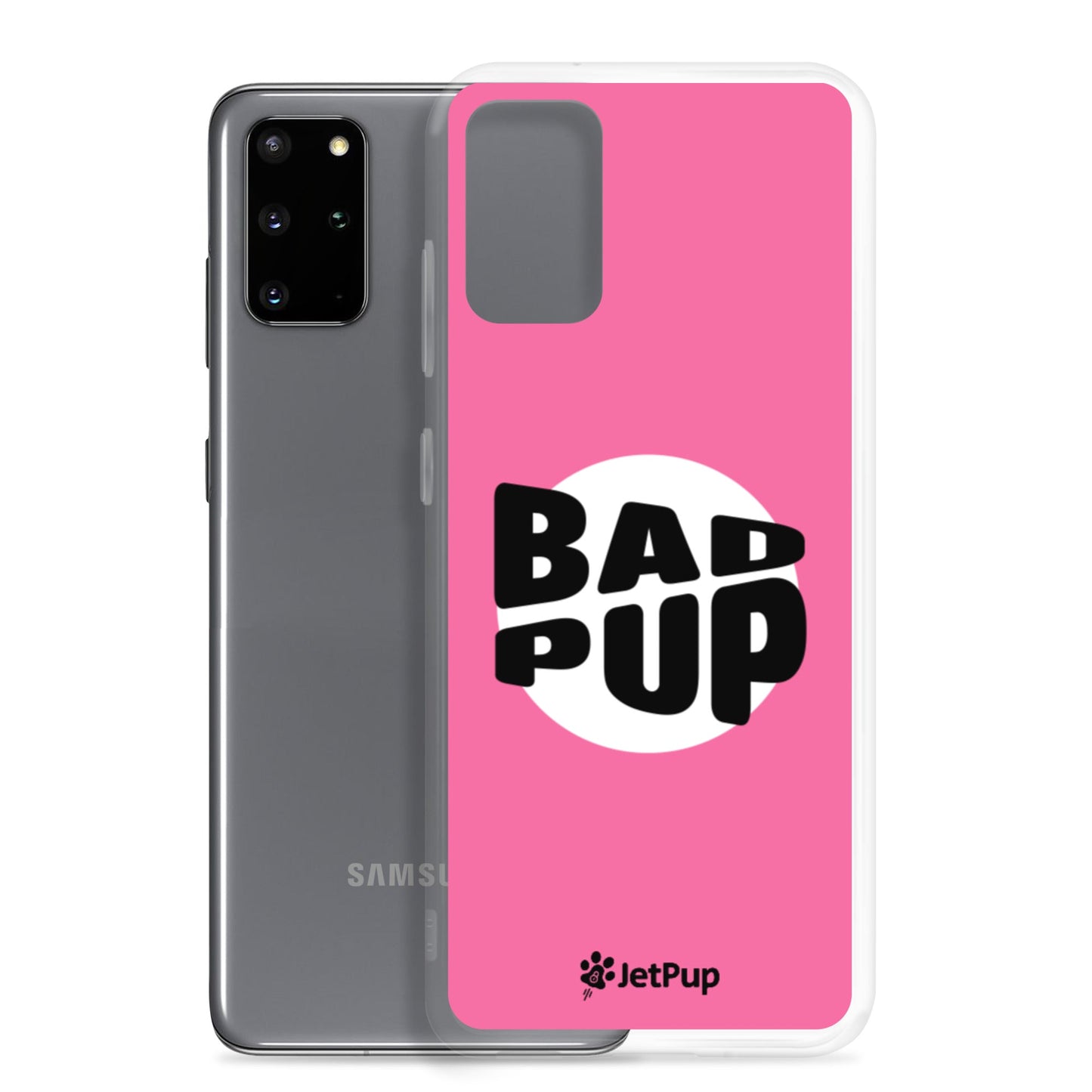 Bad Pup Samsung Case - Pink - JetPup