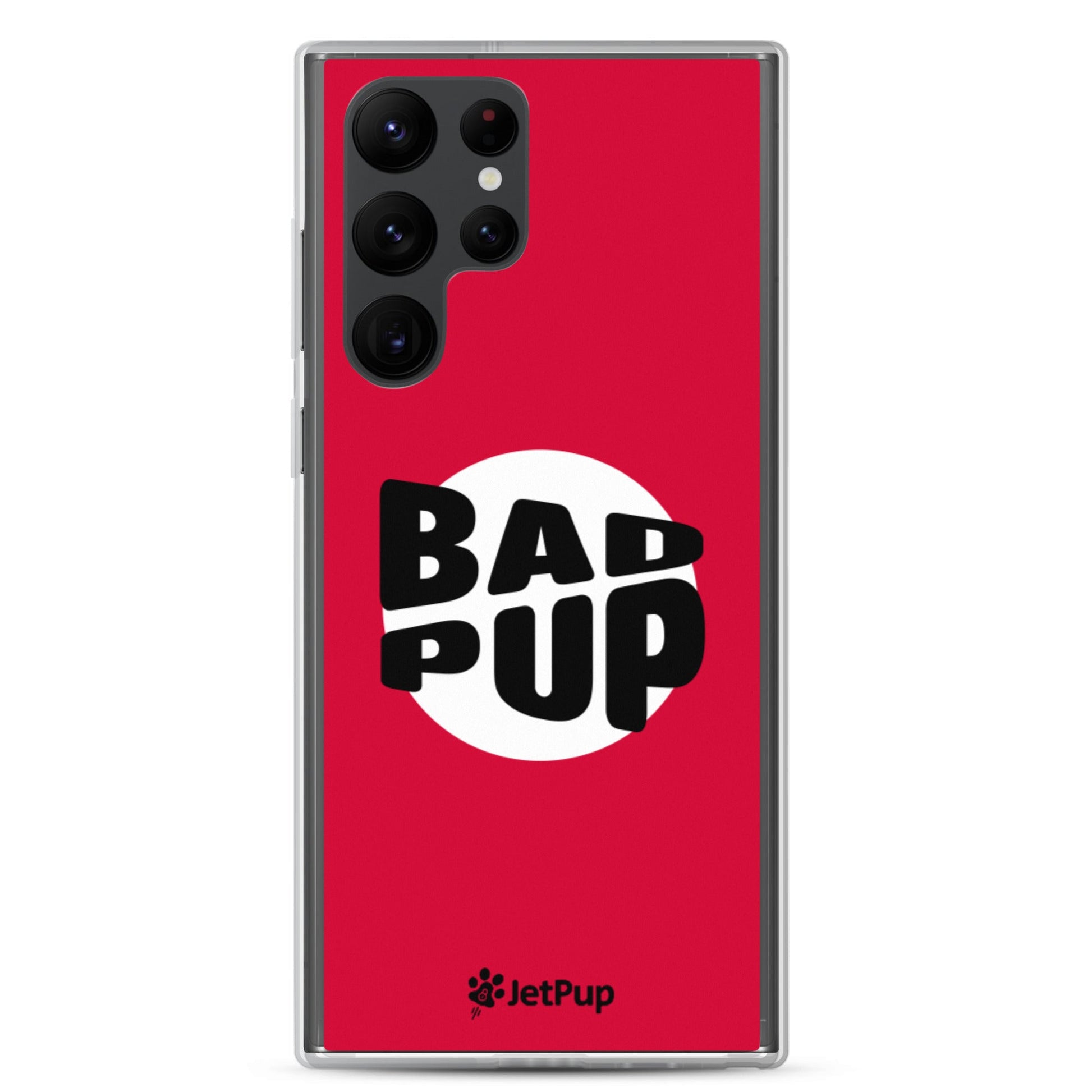 Bad Pup Samsung Case - Red - JetPup