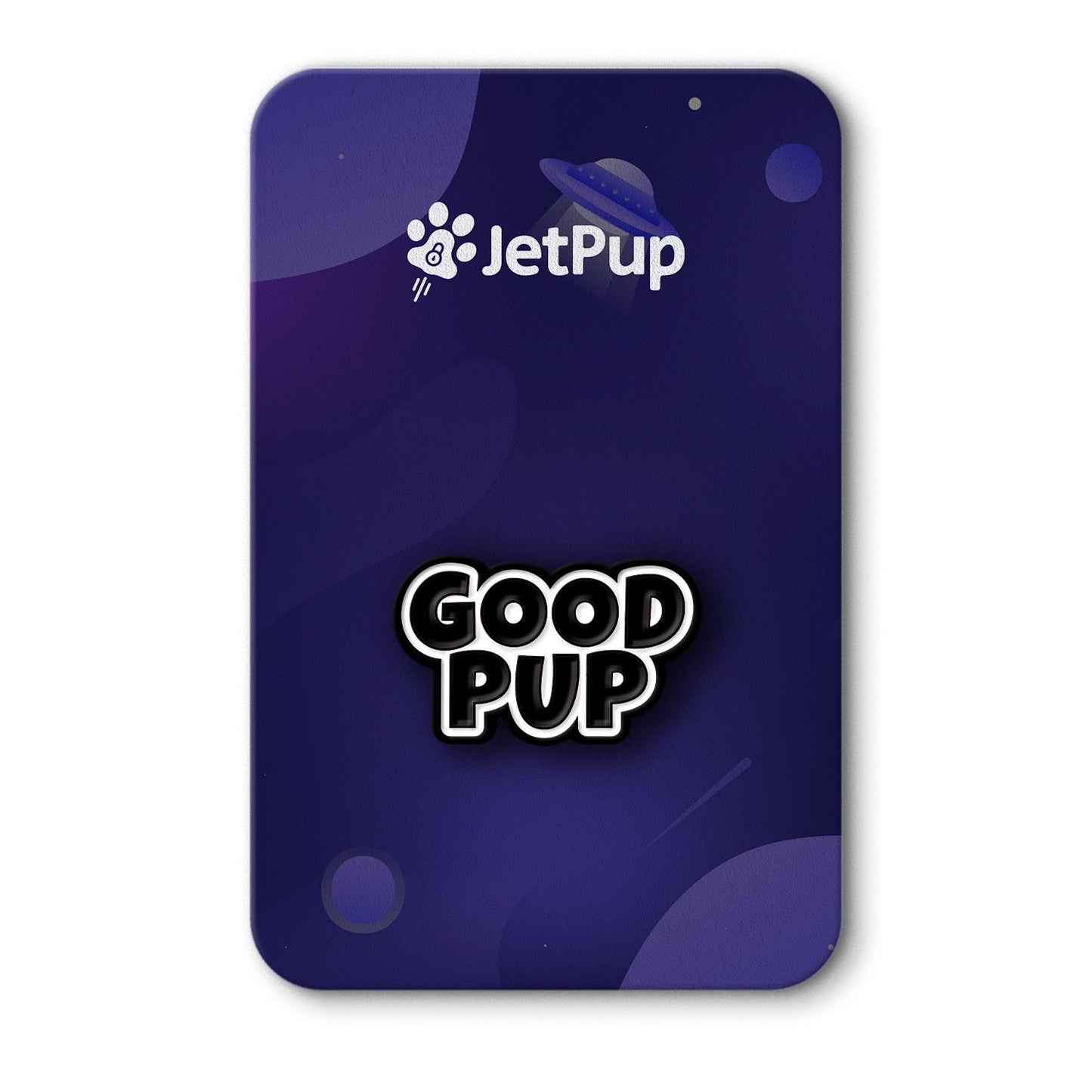 An enamel pin with 'GOOD PUP' text in black and white, attached to a purple background with a space theme and JetPup logo at the top.