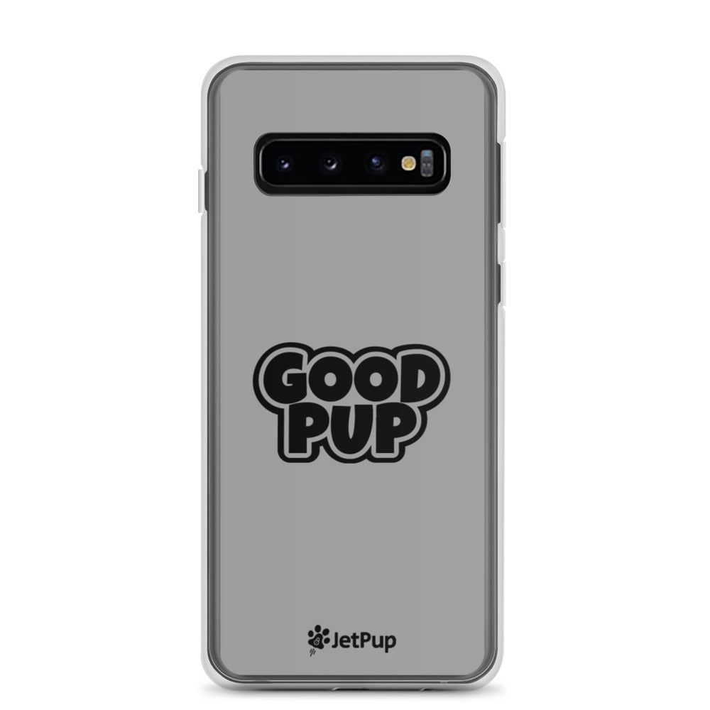 Good Pup Samsung Case - Grey - JetPup