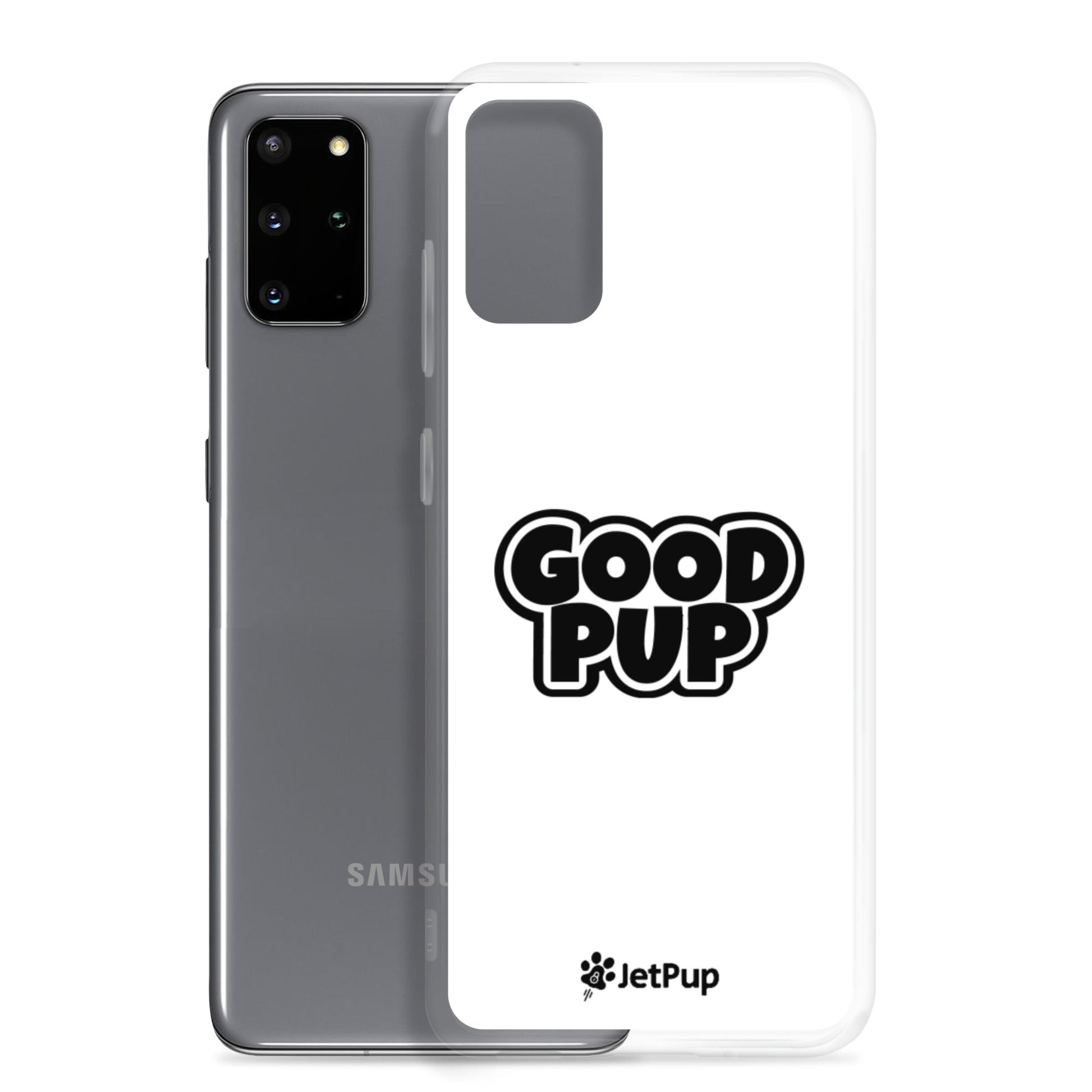 Good Pup Samsung Case - White - JetPup
