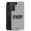 Pup Samsung Case - Grey - JetPup