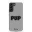 Pup Samsung Case - Grey - JetPup